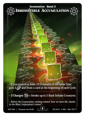 Irresistible Accumulation